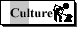 Culture